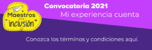 Convoctoria Mi experiencia cuenta 2021