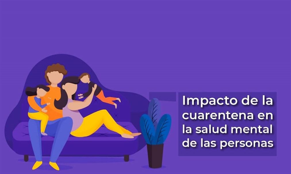 Impacto de la cuarentena en la salud mental de las personas