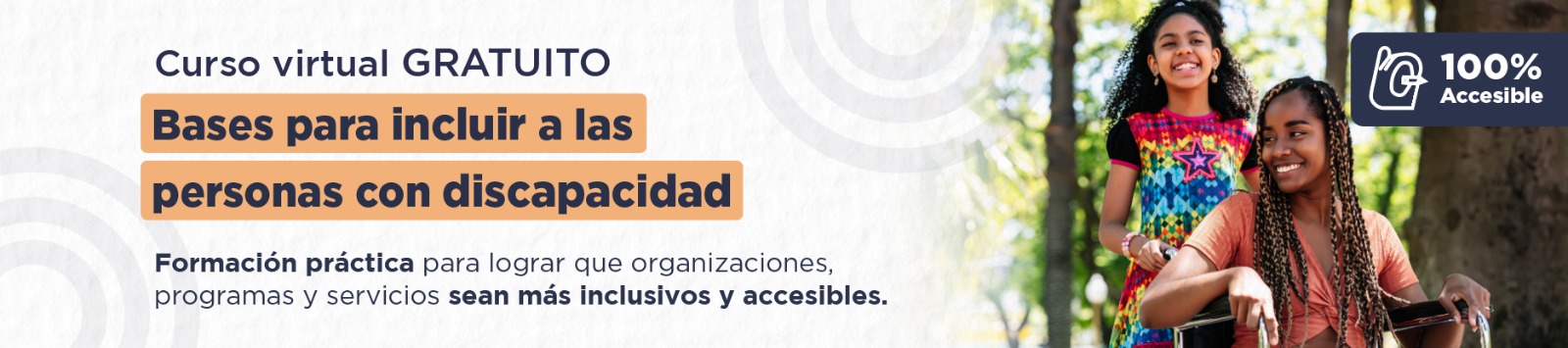 Convocatoria para participar en el Curso Virtual 'Bases para la Inclusión de las Personas con Discapacidad'