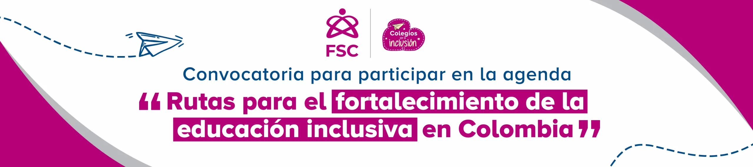 Imagen con texto: Convocatoria para participar en la agenda 'Rutas para el fortalecimiento de la educación inclusiva en Colombia'